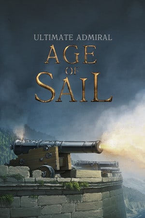 Ultimate Admiral: Age of Sail Poster