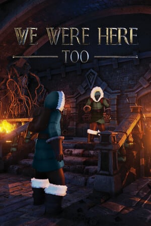 We Were Here Too Poster