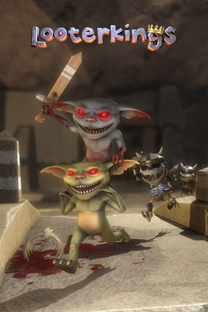 Looterkings Poster