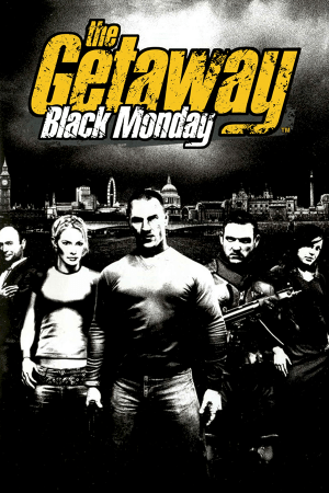 The Getaway: Black Monday Poster