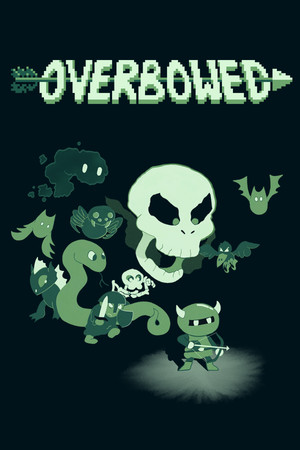 Overbowed Poster