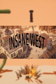 INSANE WEST Poster