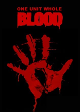 Blood: One Unit Whole Blood Poster
