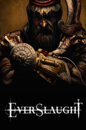 EVERSLAUGHT Poster