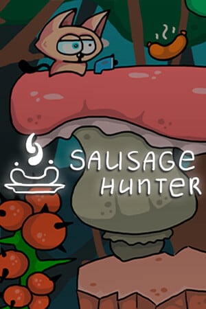 Sausage Hunter Poster