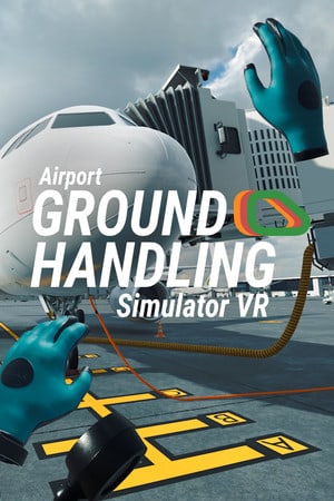 Airport Ground Handling Simulator VR Poster