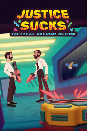 JUSTICE SUCKS: Tactical Vacuum Action Poster