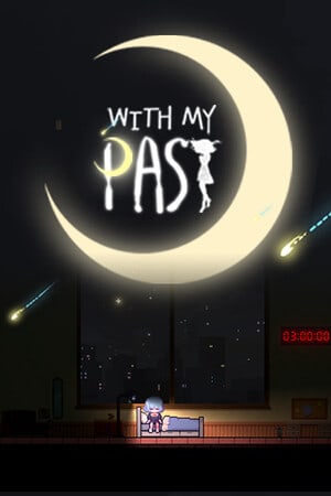 With My Past Poster