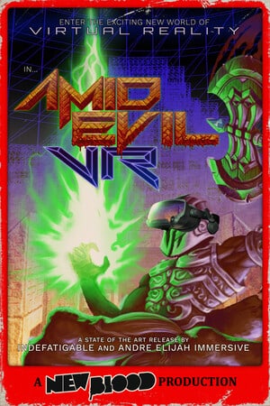 AMID EVIL VR Poster