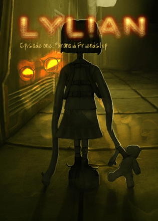 Lylian: Episode One: Paranoid Frendship Poster