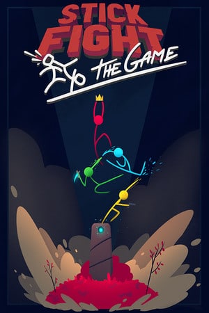 Stick Fight: The Game Poster