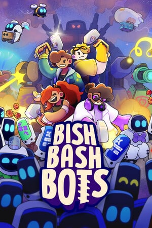 Bish Bash Bots Poster