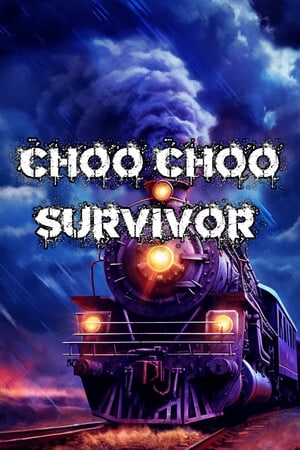 Choo Choo Survivor Poster