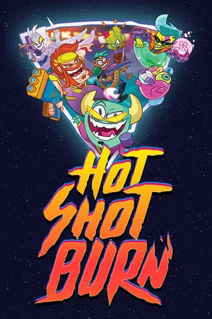 Hot Shot Burn Poster