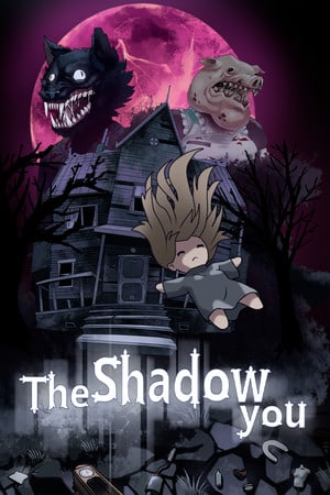 The Shadow You Poster