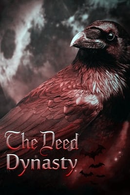 The Deed: Dynasty Poster