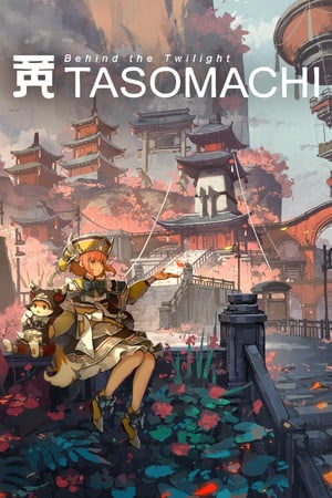 TASOMACHI: Behind the Twilight Poster