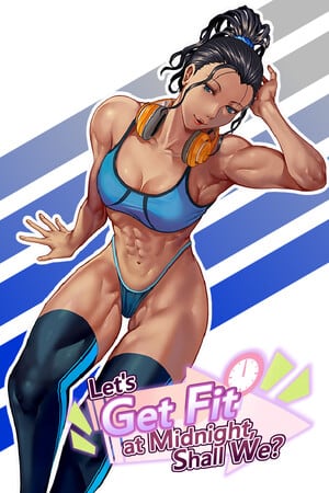 Lets Get Fit at Midnight, Shall We? Poster