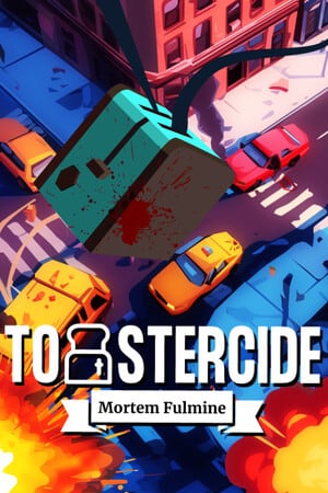 Toastercide Poster