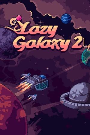 Lazy Galaxy 2 Poster