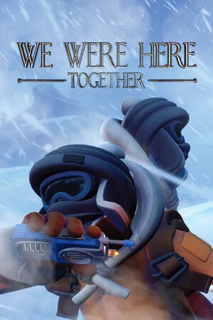 We Were Here Together Poster