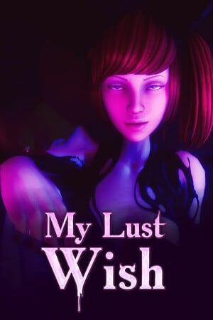 My Lust Wish Poster