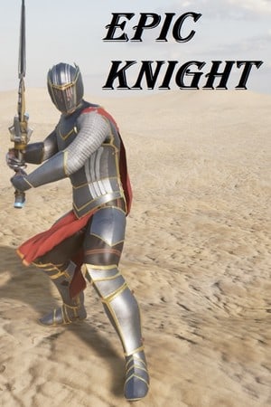 EPIC KNIGHT Poster