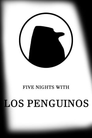 Five Nights With Los Penguinos Poster
