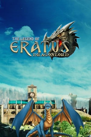 The Legend of Eratus: Dragonlord Poster