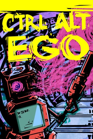 Ctrl Alt Ego Poster