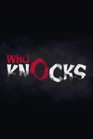 Who Knocks Poster