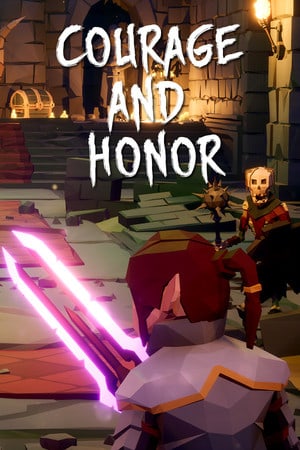Courage and Honor Poster
