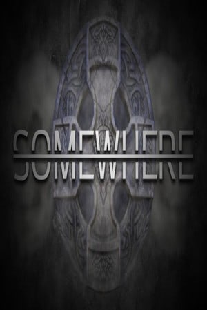 Somewhere: Sect of Relic Poster