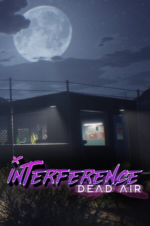 Interference: Dead Air Poster