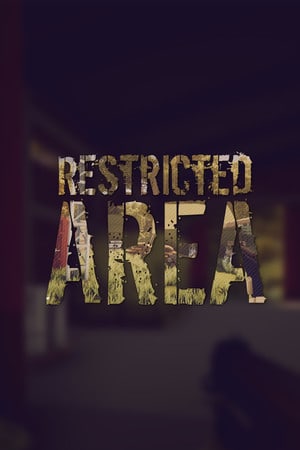 Restricted Area Poster