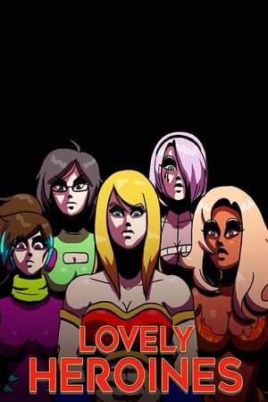 Lovely Heroines Poster