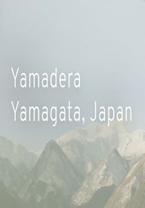 Yamadera, Yamagata Japan Poster