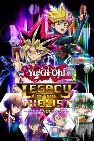 Yu-Gi-Oh! Legacy of the Duelist: Link Evolution Poster
