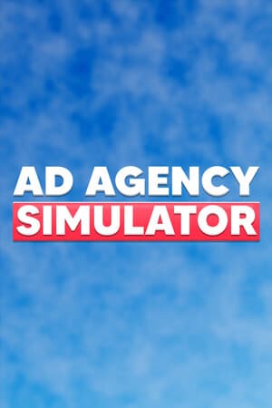Ad Agency Simulator Poster