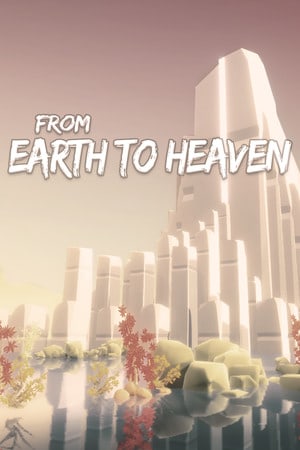 From Earth To Heaven Poster