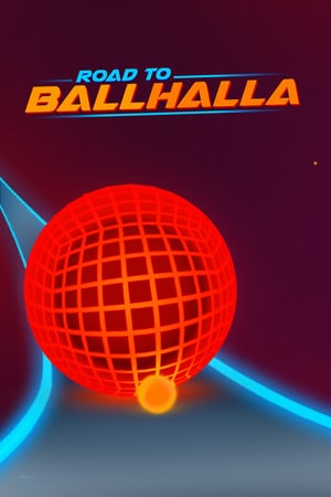 Road to Ballhalla Poster