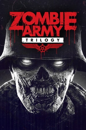 Zombie Army Trilogy Poster
