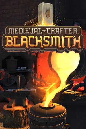 Medieval Crafter: Blacksmith Poster