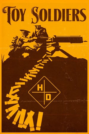 Toy Soldiers: HD Poster
