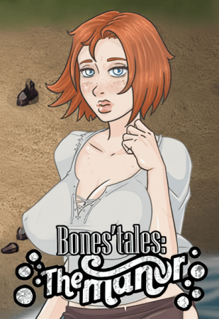 BONES TALES: THE MANOR