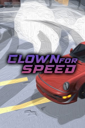 Clown For Speed Poster