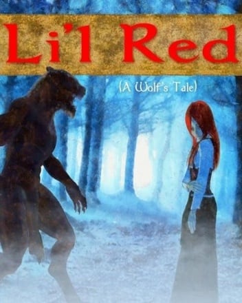 Lil Red A Wolfs Tale