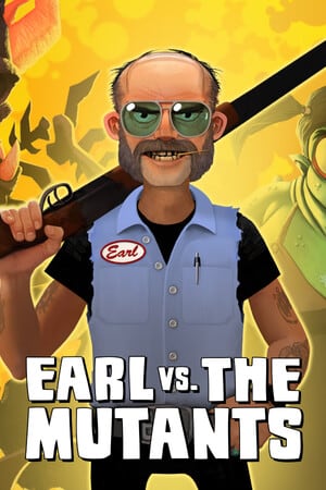 Earl vs. the Mutants Poster