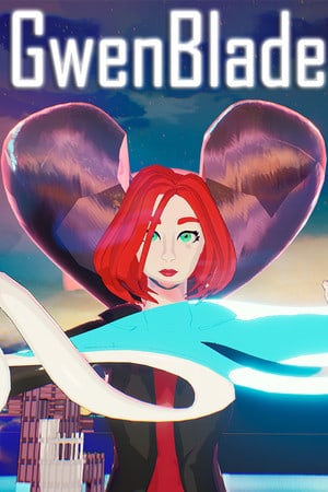 GwenBlade Poster