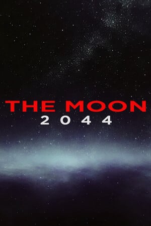 The Moon 2044 Poster